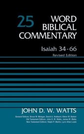 book Isaiah 34-66, Volume 25: Revised Edition (Word Biblical Commentary)