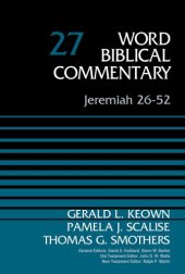 book Jeremiah 26-52, Volume 27 (27) (Word Biblical Commentary)