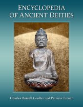 book Encyclopedia of Ancient Deities (McFarland Myth and Legend Encyclopedias)