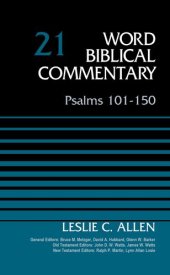 book Psalms 101-150, Volume 21: Revised Edition (Word Biblical Commentary)