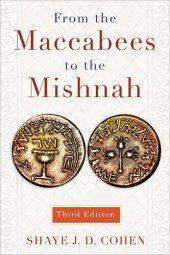 book From the Maccabees to the Mishnah