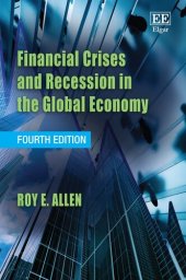 book Financial Crises and Recession in the Global Economy, Fourth Edition