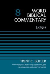 book Judges, Volume 8 (8) (Word Biblical Commentary)