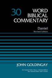 book Daniel, Volume 30 (30) (Word Biblical Commentary)