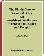 book The Playful Way to Serious Writing