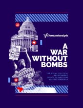 book A War Without Bombs: The Social, Political, and Economic Impact of Sanctions Against Venezuela