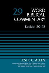 book Ezekiel 20-48, Volume 29 (29) (Word Biblical Commentary)