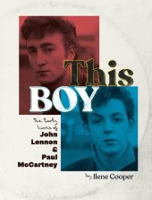 book This Boy: The Early Lives of John Lennon & Paul McCartney