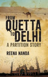 book From Quetta to Delhi: A Partition Story