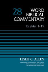 book Ezekiel 1-19, Volume 28 (28) (Word Biblical Commentary)