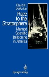 book Race to the Stratosphere: Manned Scientific Ballooning in America