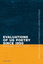 book Evaluations of US Poetry since 1950, Volume 1