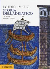 book Storia dell'Adriatico. Un mare e la sua civiltà