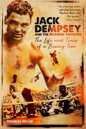 book Jack Dempsey and the Roaring Twenties