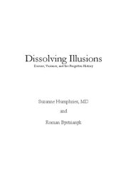 book Dissolving Illusions: Disease, Vaccines, and The Forgotten History