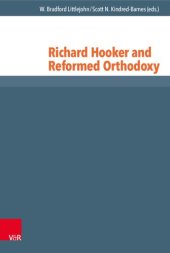 book Richard Hooker and Reformed Orthodoxy