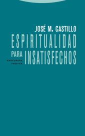 book Espiritualidad para insatisfechos