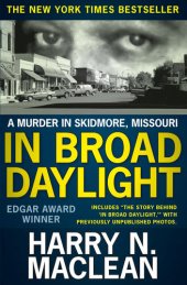 book In Broad Daylight: A murder in Skidmore Missouri