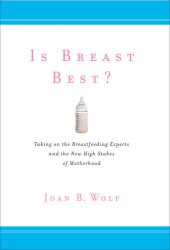 book Is Breast Best?