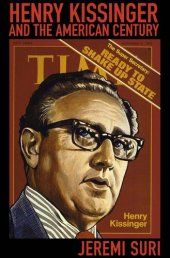 book Henry Kissinger and the American Century