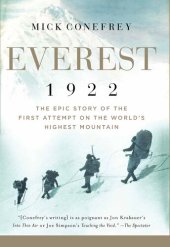 book Everest 1922 : The Epic Story of the First Attempt on the World's Highest Mountain