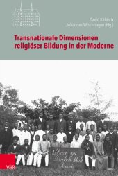 book Transnationale Dimensionen religiöser Bildung in der Moderne