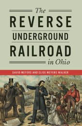book The Reverse Underground Railroad in Ohio