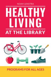 book Healthy Living at the Library