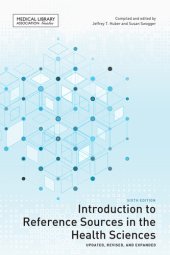 book Introduction to Reference Sources in the Health Sciences, Sixth Edition