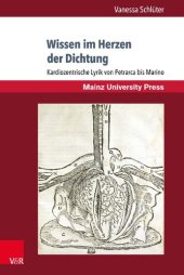 book Wissen im Herzen der Dichtung: Kardiozentrische Lyrik von Petrarca bis Marino