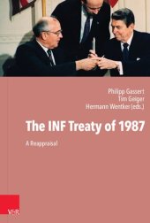 book The INF Treaty of 1987: A Reappraisal