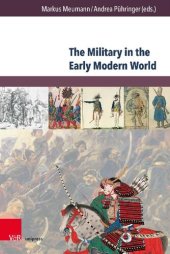 book The Military in the Early Modern World: A Comparative Approach