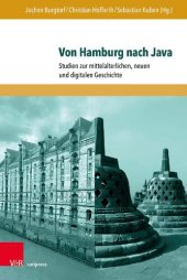 book Von Hamburg nach Java: Studien zur mittelalterlichen, neuen und digitalen Geschichte