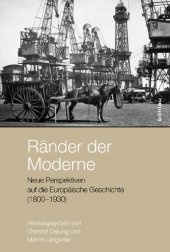 book Ränder der Moderne: Neue Perspektiven auf die Europäische Geschichte (1800-1930)