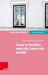 book Trauer in Familien – wenn das Leben sich wendet