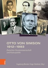 book Otto von Simson 1912–1993: Zwischen Kunstwissenschaft und Kulturpolitik