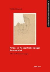 book Kinder im Konzentrationslager Ravensbrück: (Über-)Lebenserinnerungen