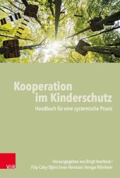 book Kooperation im Kinderschutz: Handbuch für eine systemische Praxis