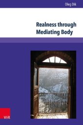 book Realness through Mediating Body: The Emergence of Charismatic/Pentecostal Communities in Beirut