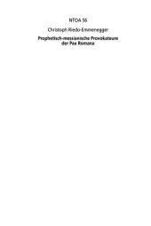 book Prophetisch-messianische Provokateure der Pax Romana: Jesus von Nazaret und andere Störenfriede im Konflikt mit dem Römischen Reich