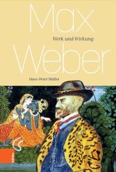 book Max Weber: Werk und Wirkung