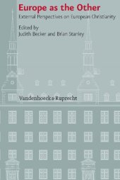 book Europe as the Other: External Perspectives on European Christianity