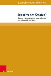 book Jenseits des Staates?: Über das Zusammenwirken von staatlichem und nicht-staatlichem Recht