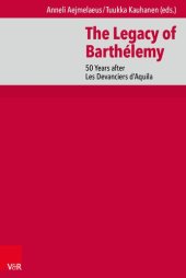 book The Legacy of Barthélemy: 50 Years after Les Devanciers d’Aquila