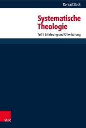 book Systematische Theologie: Teil I: Erfahrung und Offenbarung