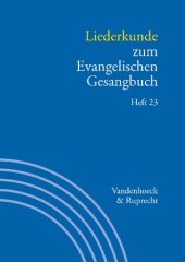 book Liederkunde zum Evangelischen Gesangbuch. Heft 23