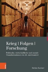 book Krieg. Folgen. Forschung: Politische, wirtschaftliche und soziale Transformationen im 20. Jahrhundert