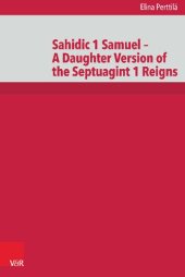 book Sahidic 1 Samuel – A Daughter Version of the Septuagint 1 Reigns