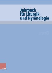 book Jahrbuch für Liturgik und Hymnologie Jahrbuch Liturgik u. Hymnologie 57. Band 2018/eL: 2018