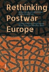 book Rethinking Postwar Europe: Artistic Production and Discourses on Art in the late 1940s and 1950s